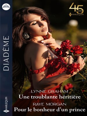 cover image of Une troublante héritière--Pour le bonheur d'un prince
